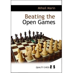 Beating the Open Games - 2nd edition by Mihail Marin