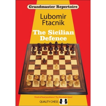 GM 6 - The Sicilian Defence by Lubomir Ftacnik (hardcover)