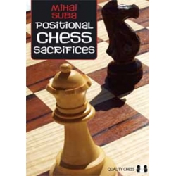 Positional Chess Sacrifices (hardcover) by Mihai Suba